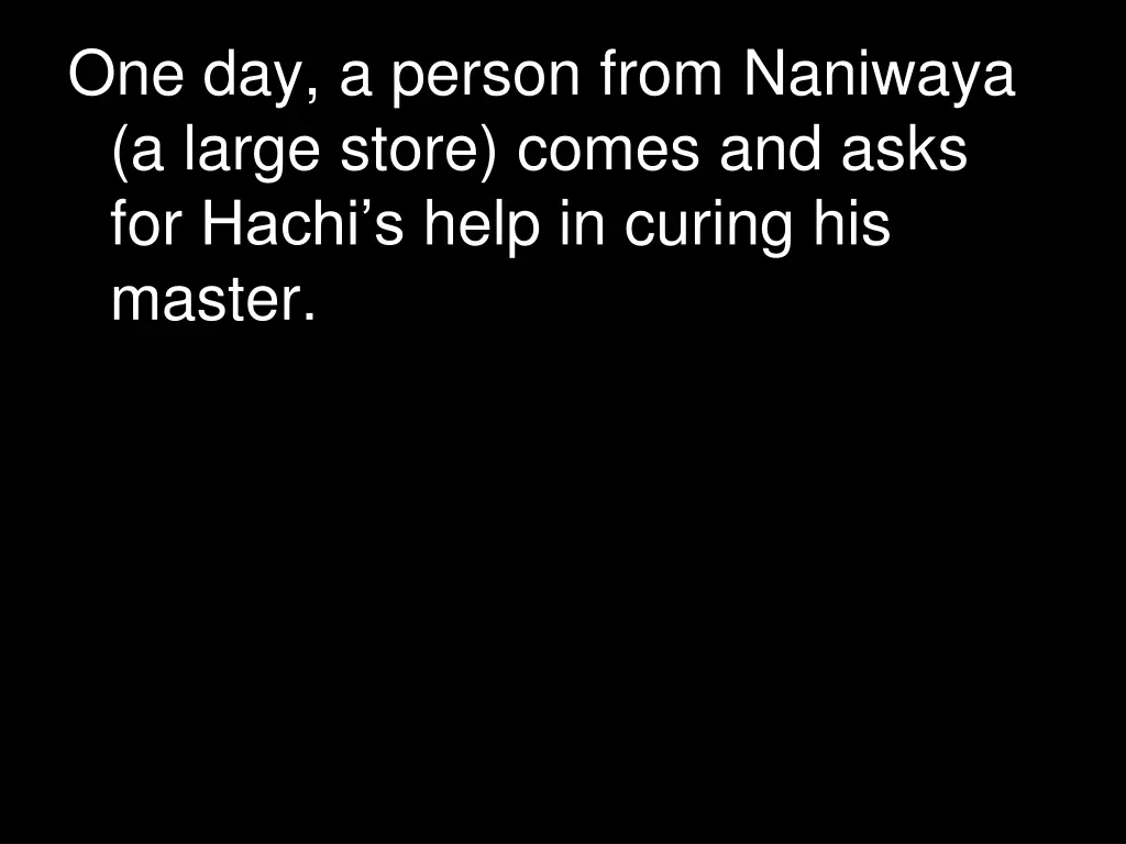 one day a person from naniwaya a large store