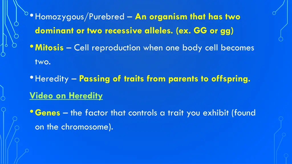 homozygous purebred an organism that