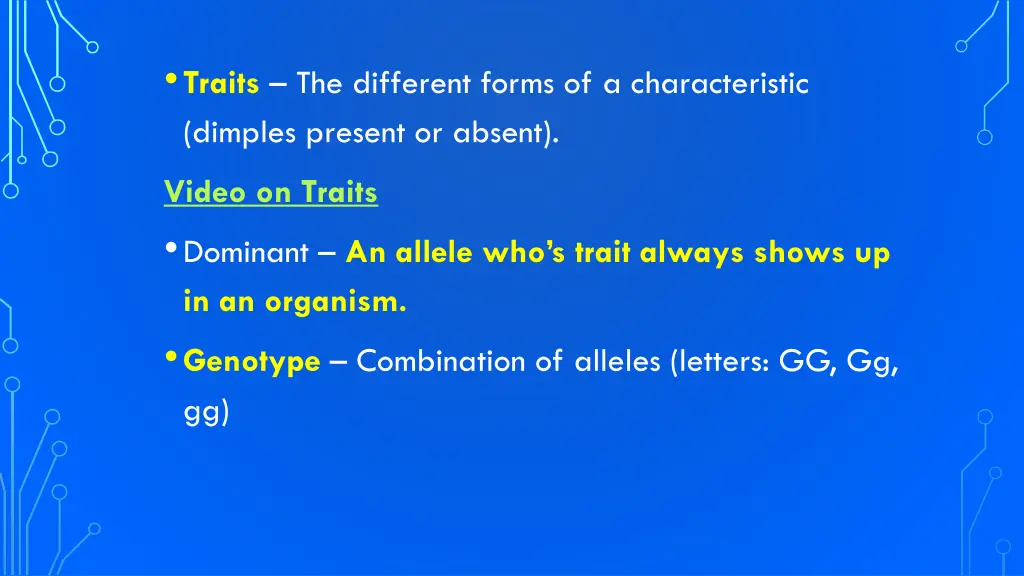 traits the different forms of a characteristic