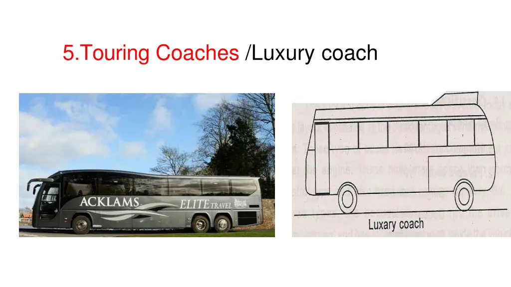 5 touring coaches luxury coach