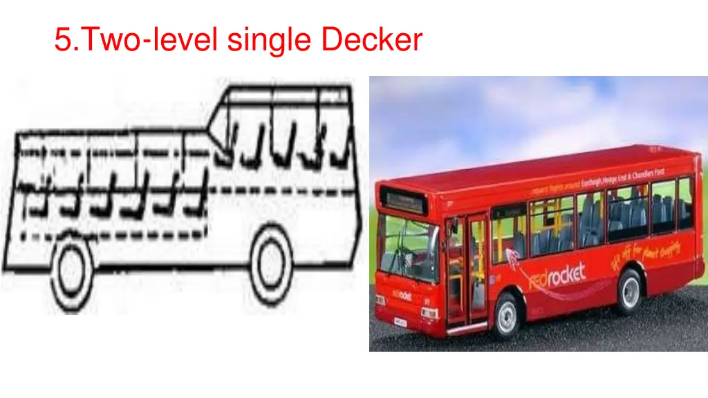 5 two level single decker