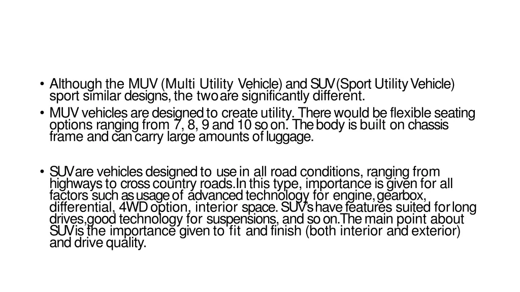 although the muv multi utility vehicle