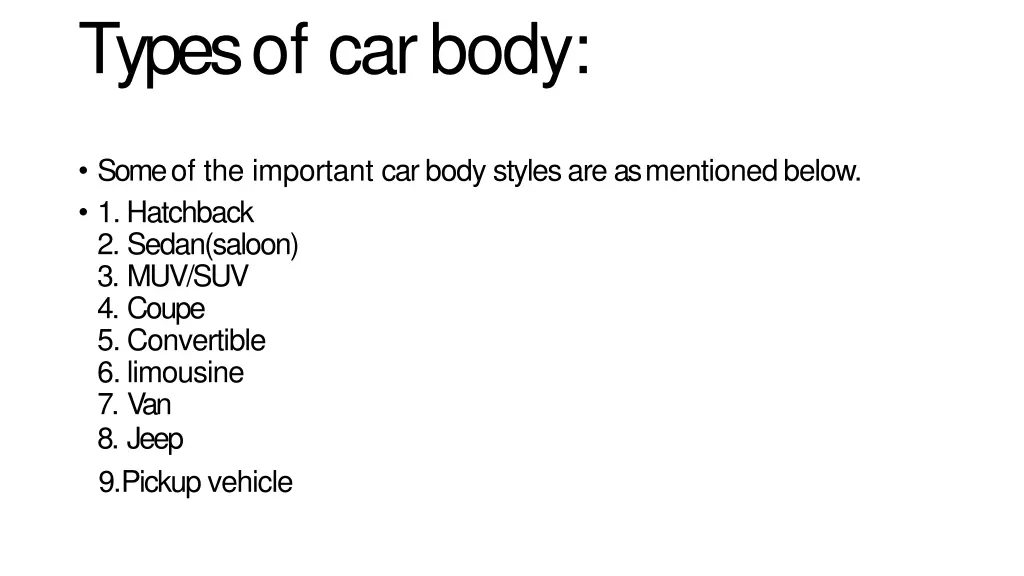 types of carbody