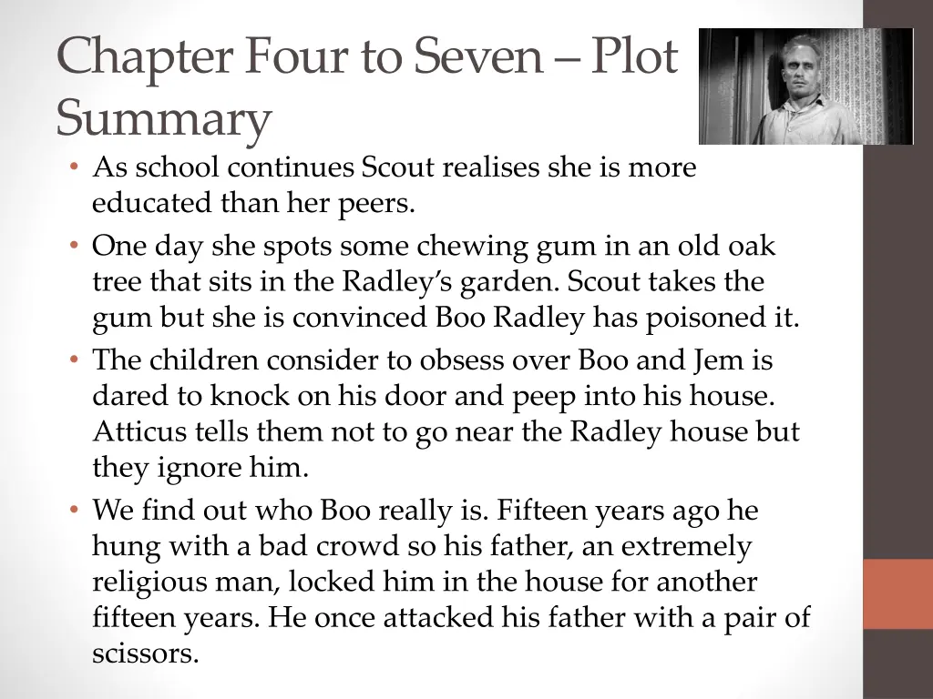 chapter four to seven plot summary as school