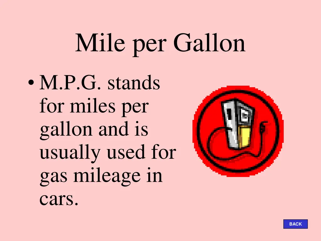 mile per gallon