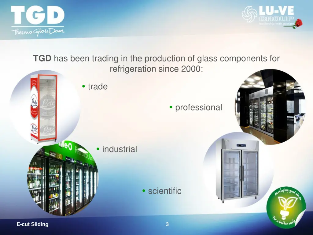 tgd has been trading in the production of glass