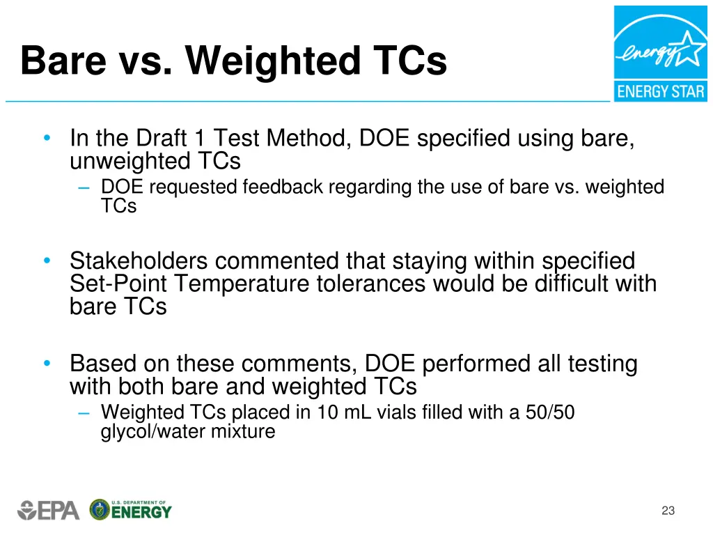 bare vs weighted tcs