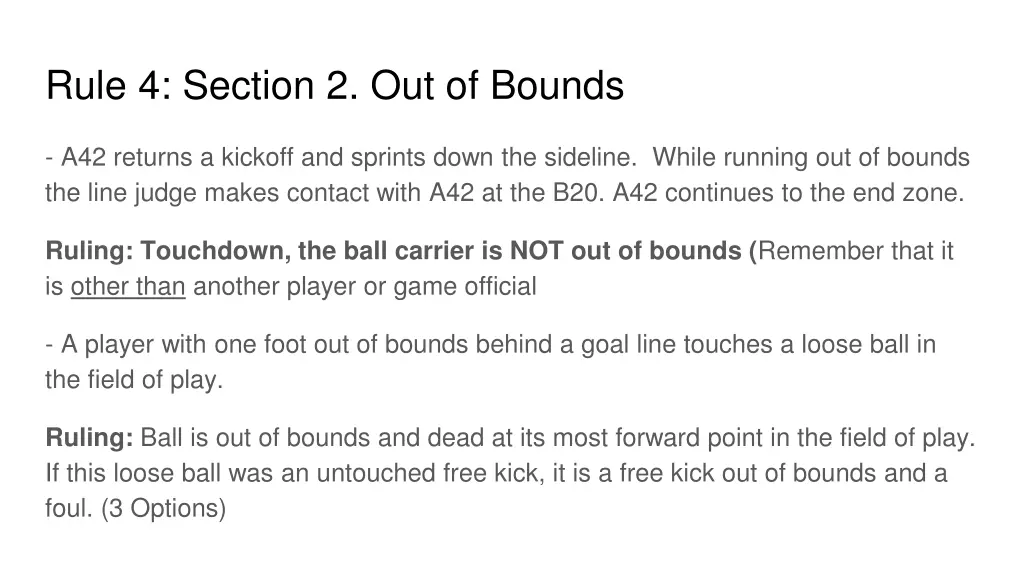 rule 4 section 2 out of bounds 4