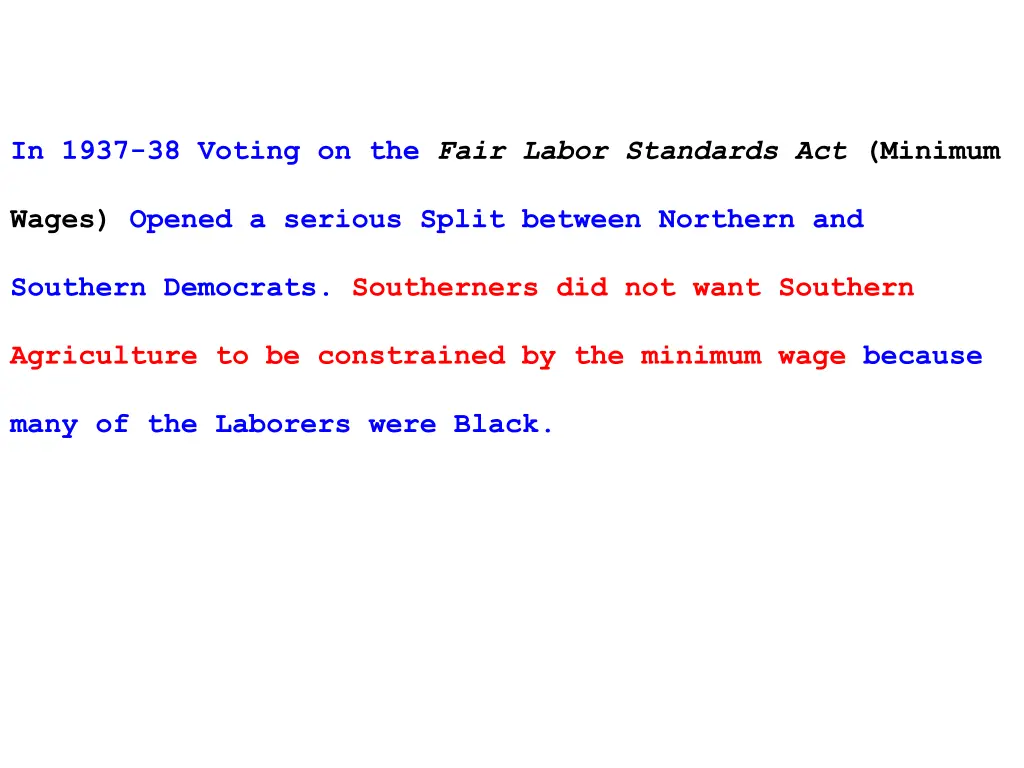 in 1937 38 voting on the fair labor standards