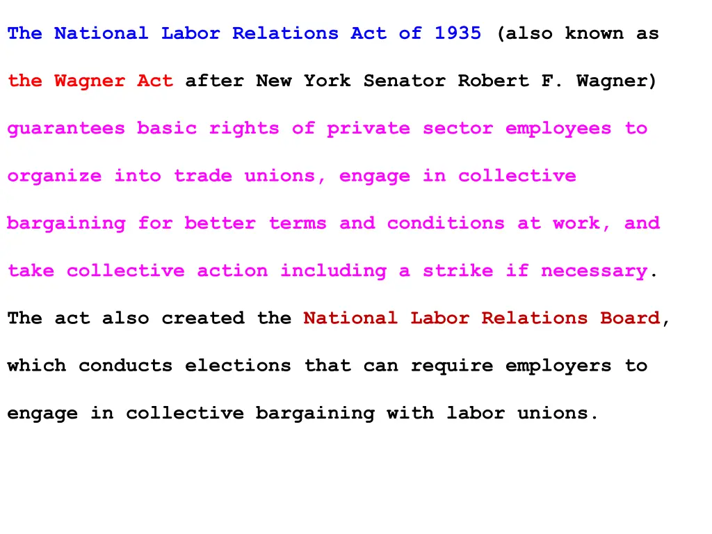 the national labor relations act of 1935 also