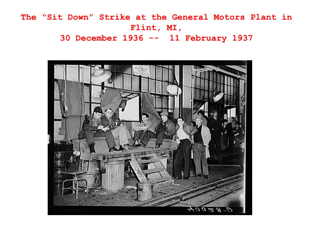 the sit down strike at the general motors plant