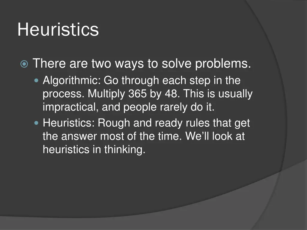 heuristics