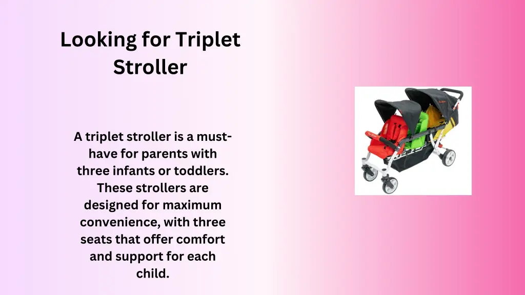 looking for triplet stroller