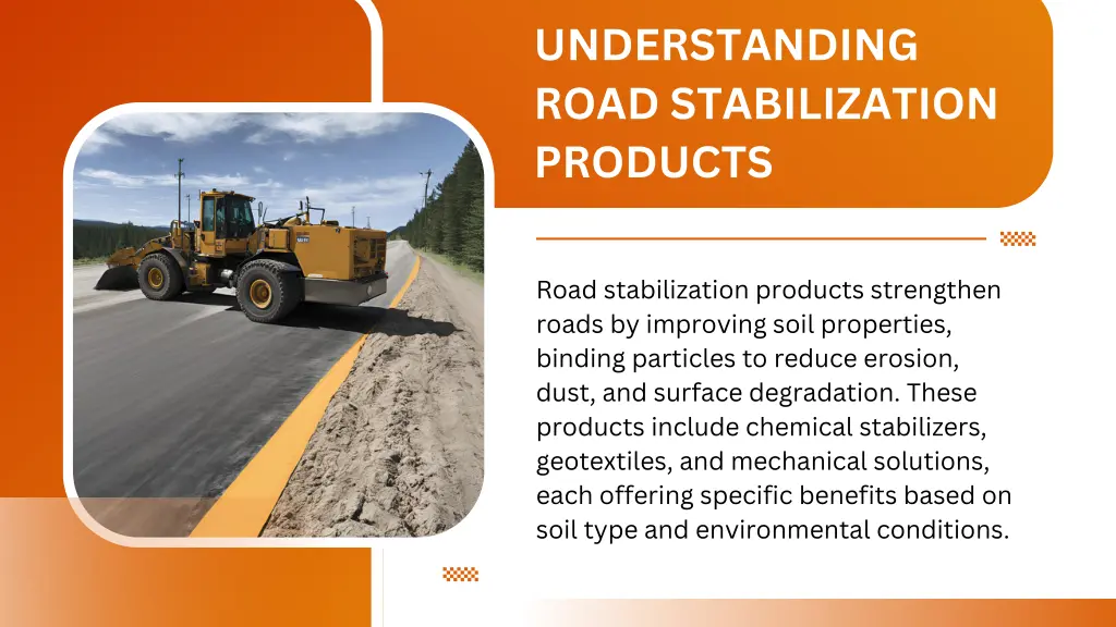 understanding road stabilization products