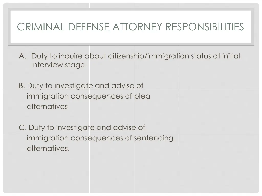 criminal defense attorney responsibilities