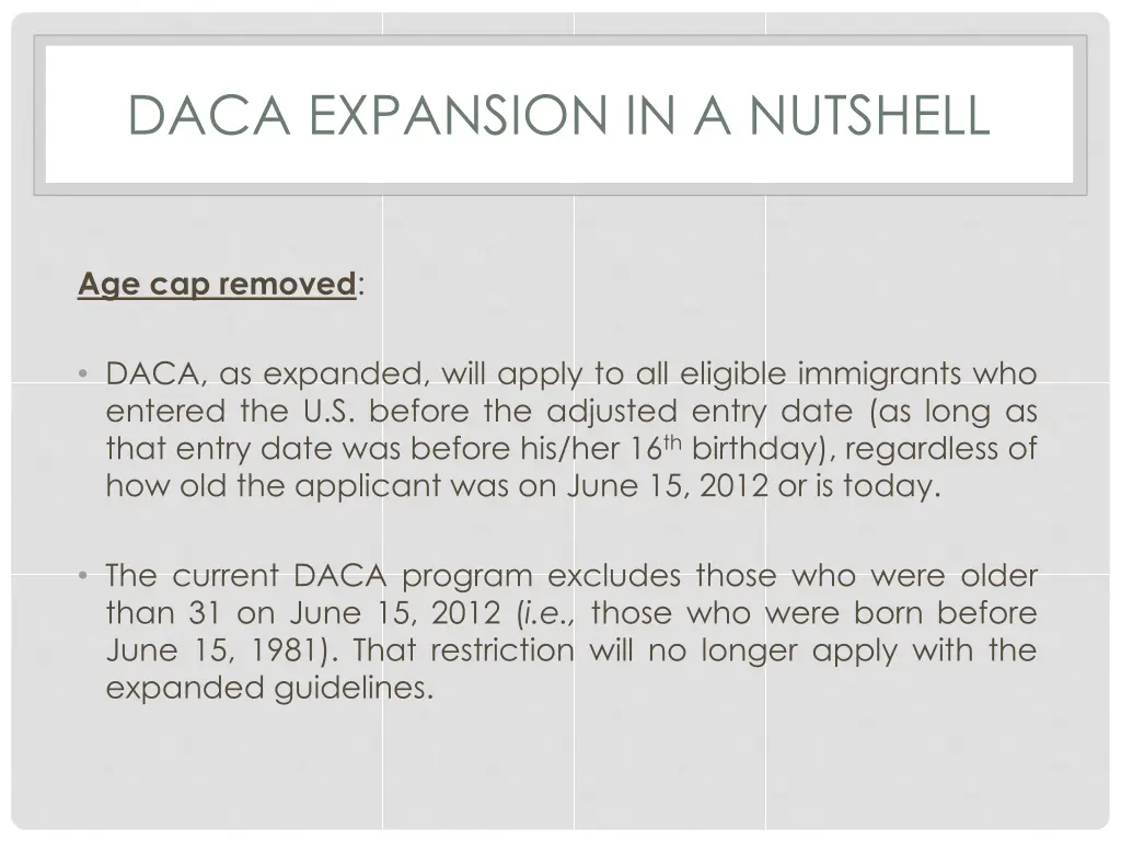 daca expansion in a nutshell