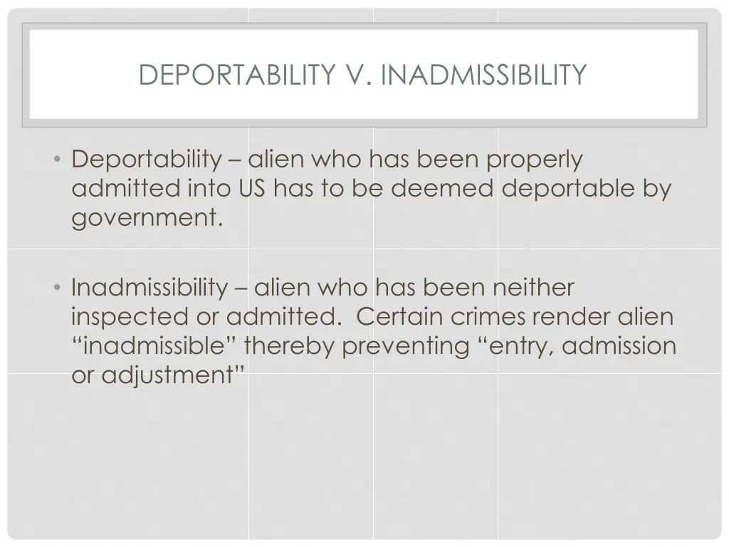 deportability v inadmissibility