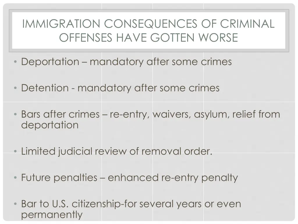 immigration consequences of criminal offenses