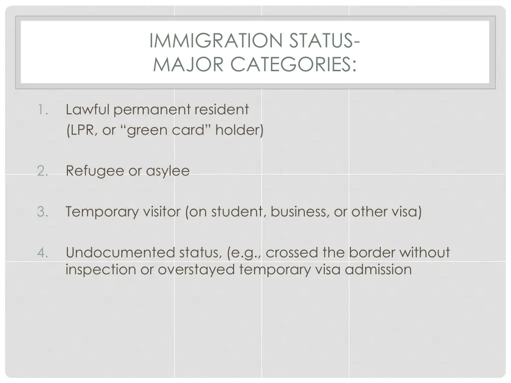 immigration status major categories