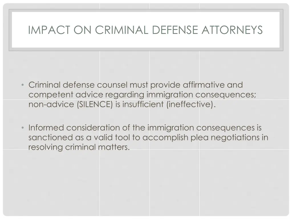 impact on criminal defense attorneys 1