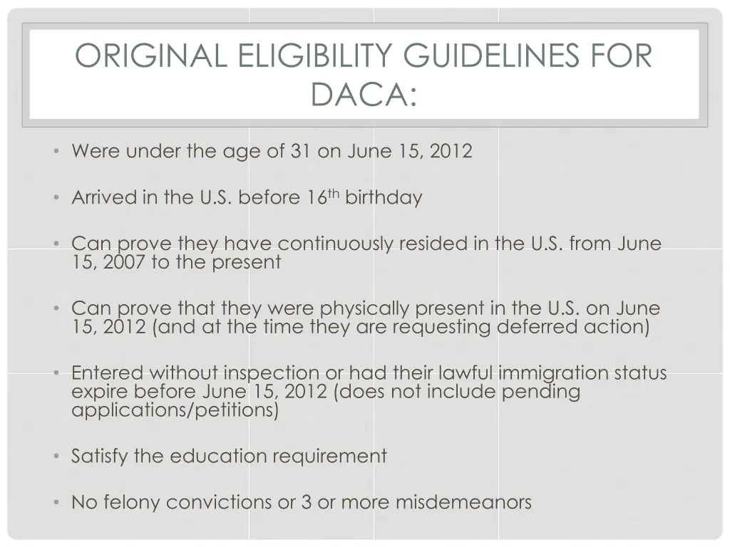 original eligibility guidelines for daca