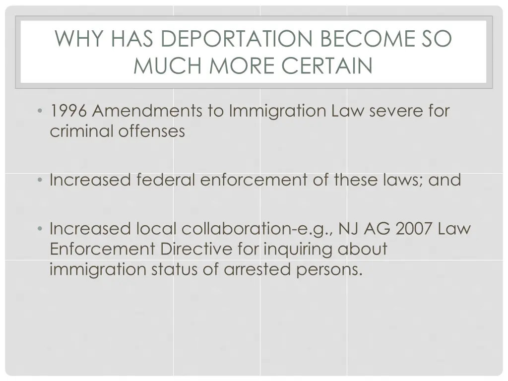 why has deportation become so much more certain