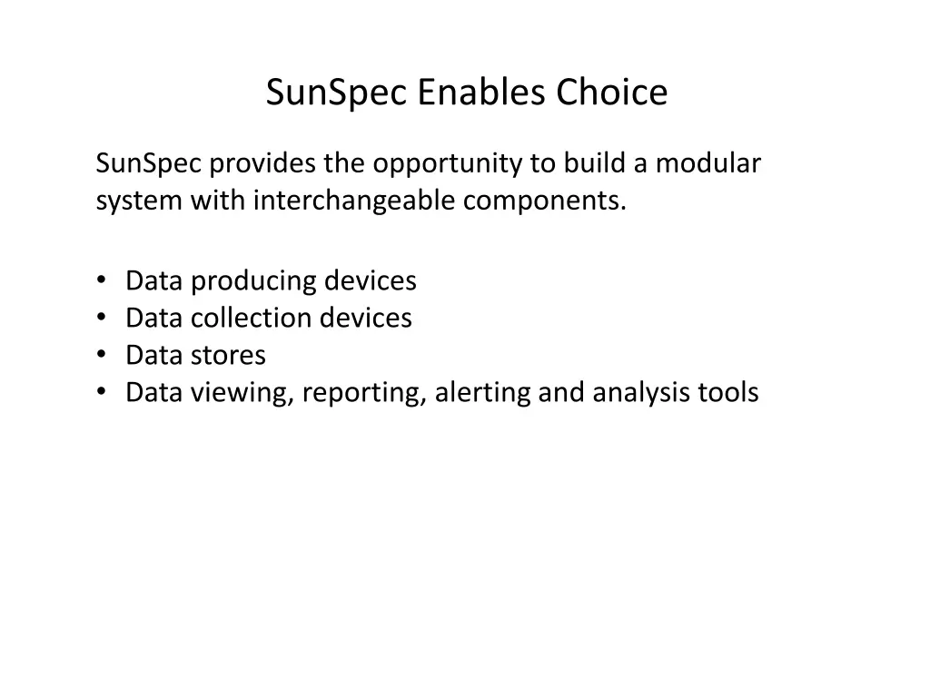 sunspec enables choice