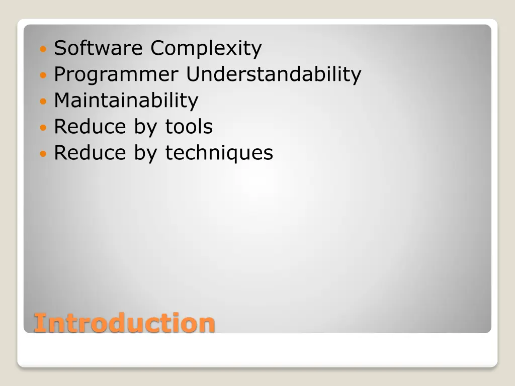 software complexity programmer understandability