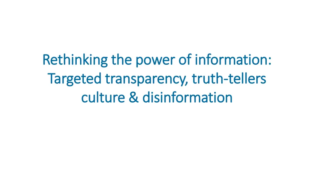 rethinking the power of information rethinking