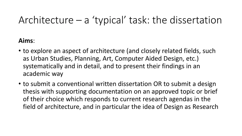 architecture a typical task the dissertation 1