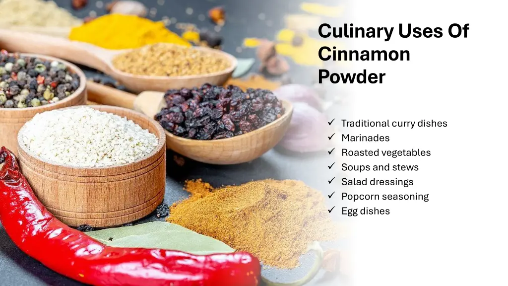 culinary uses of cinnamon powder