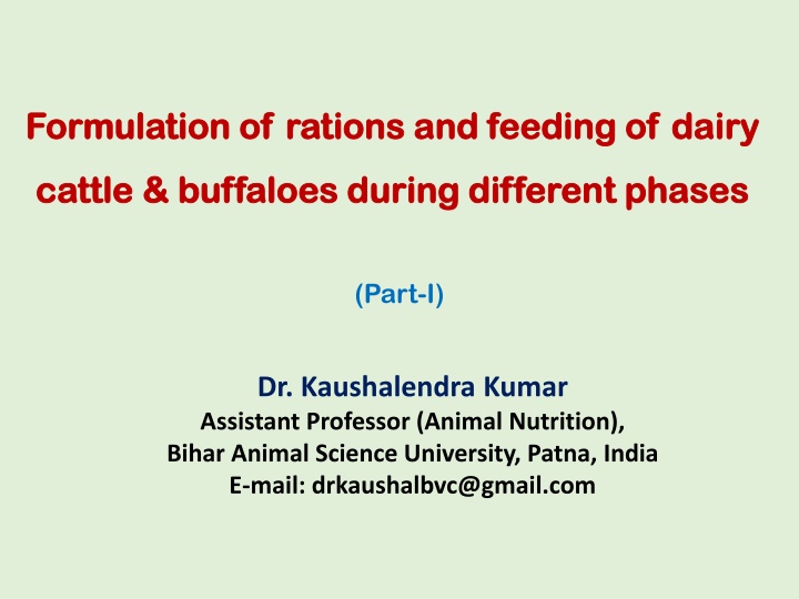 formulation of rations and feeding of dairy