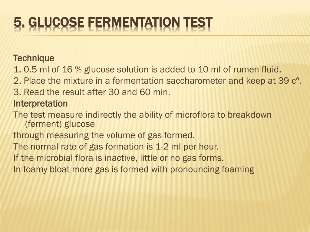 5 5 glucose fermentation test glucose