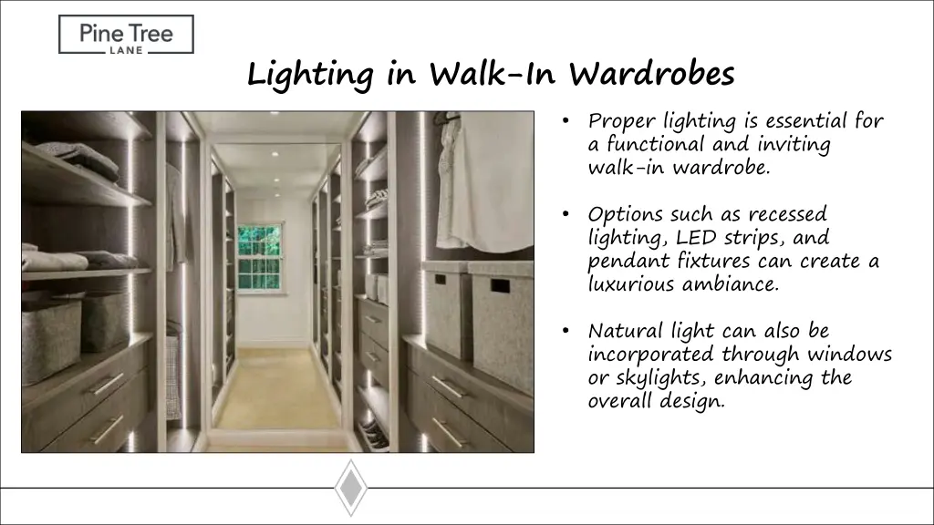 lighting in walk in wardrobes