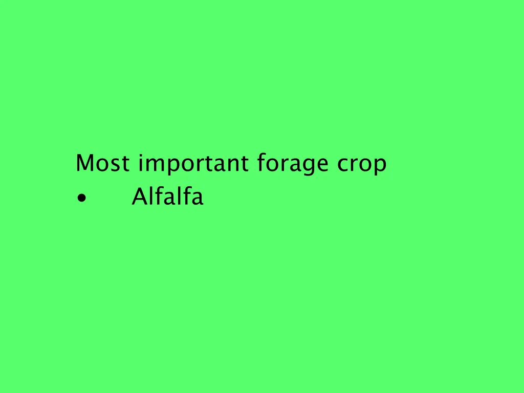 most important forage crop