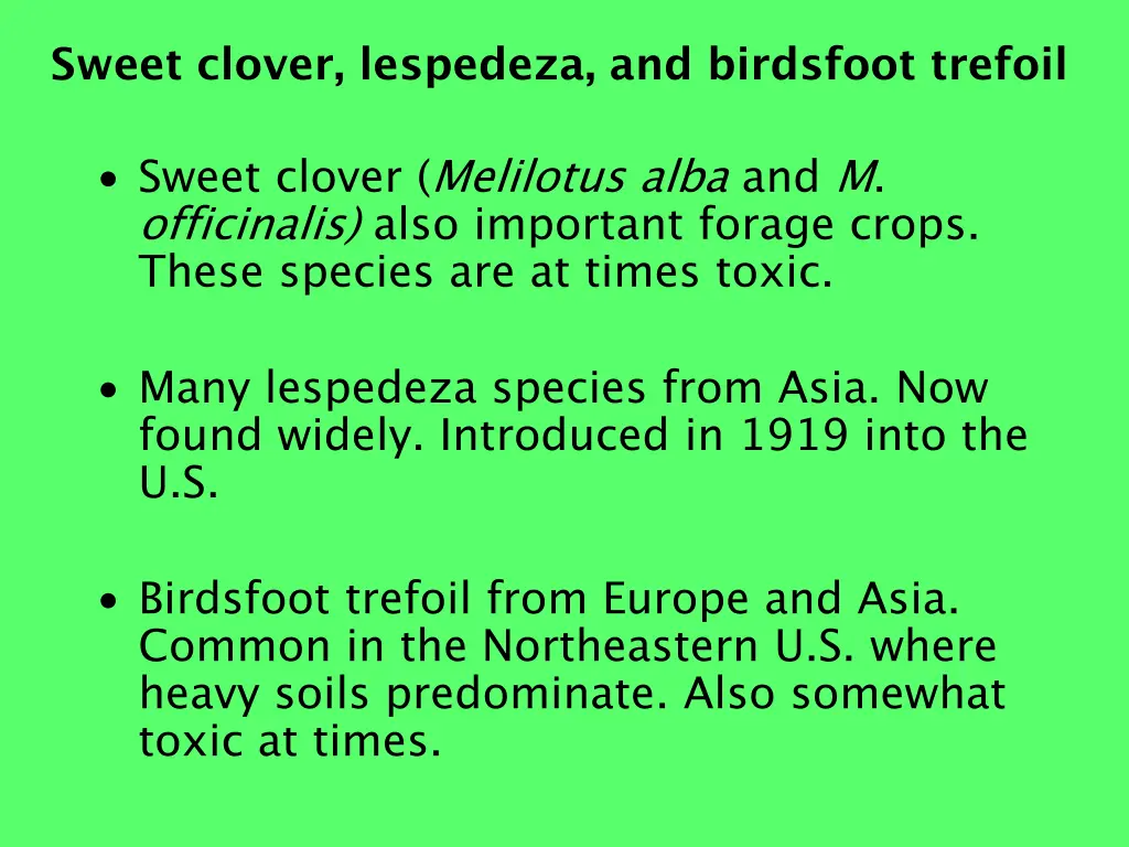 sweet clover lespedeza and birdsfoot trefoil