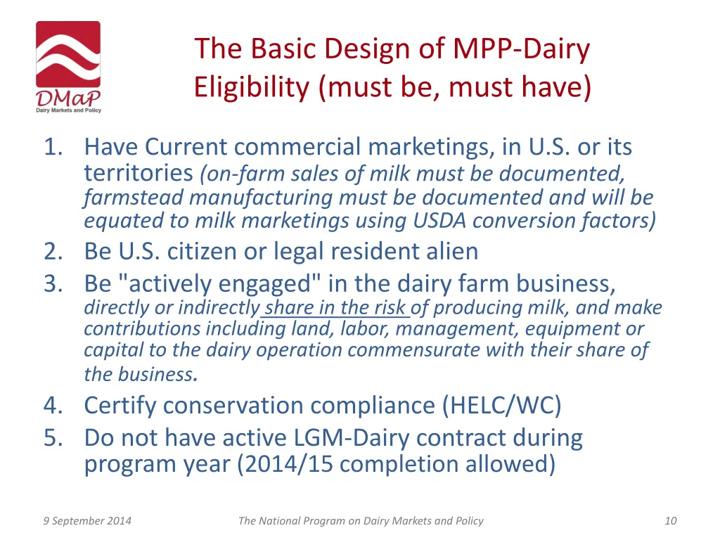 the basic design of mpp dairy eligibility must