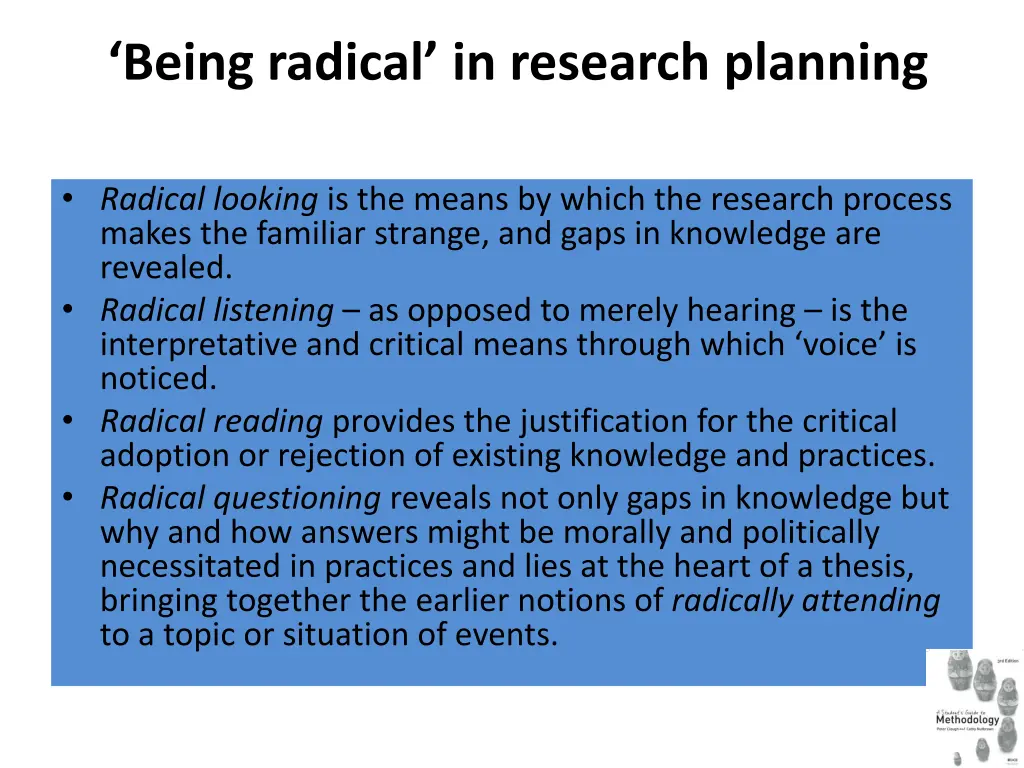 being radical in research planning