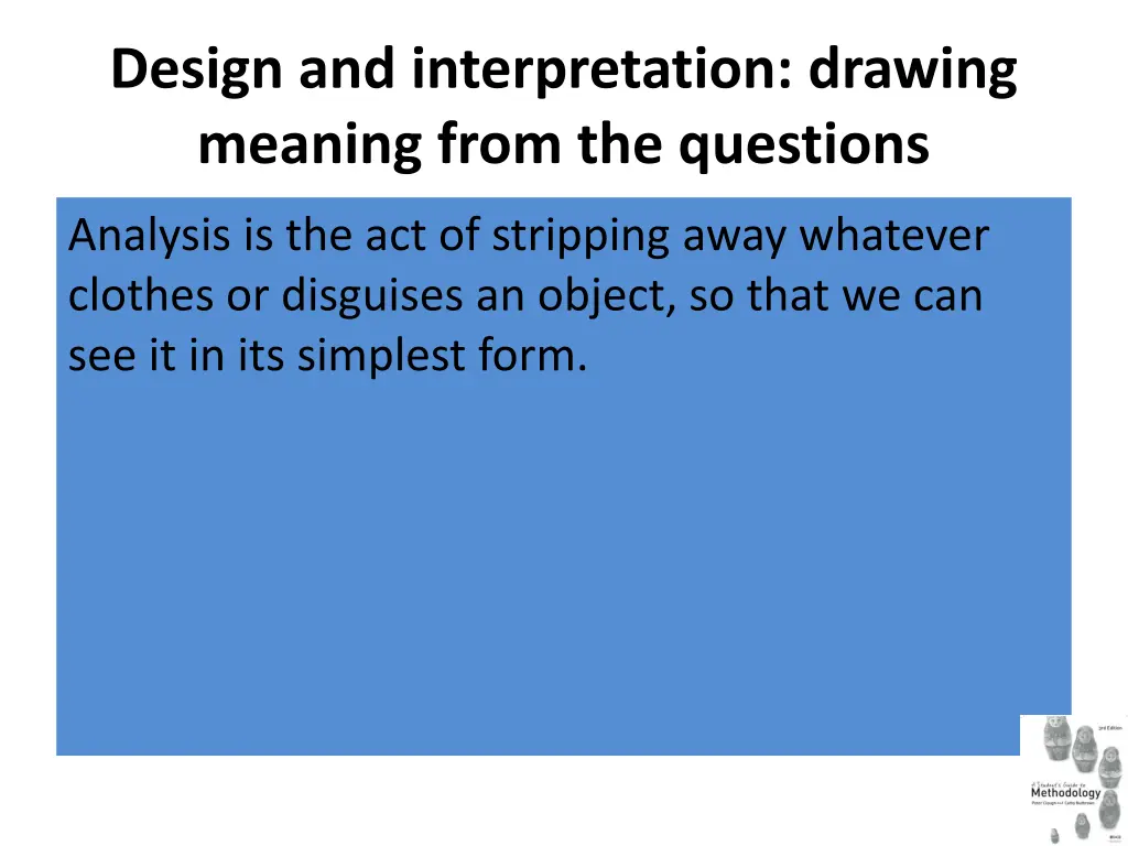 design and interpretation drawing meaning from