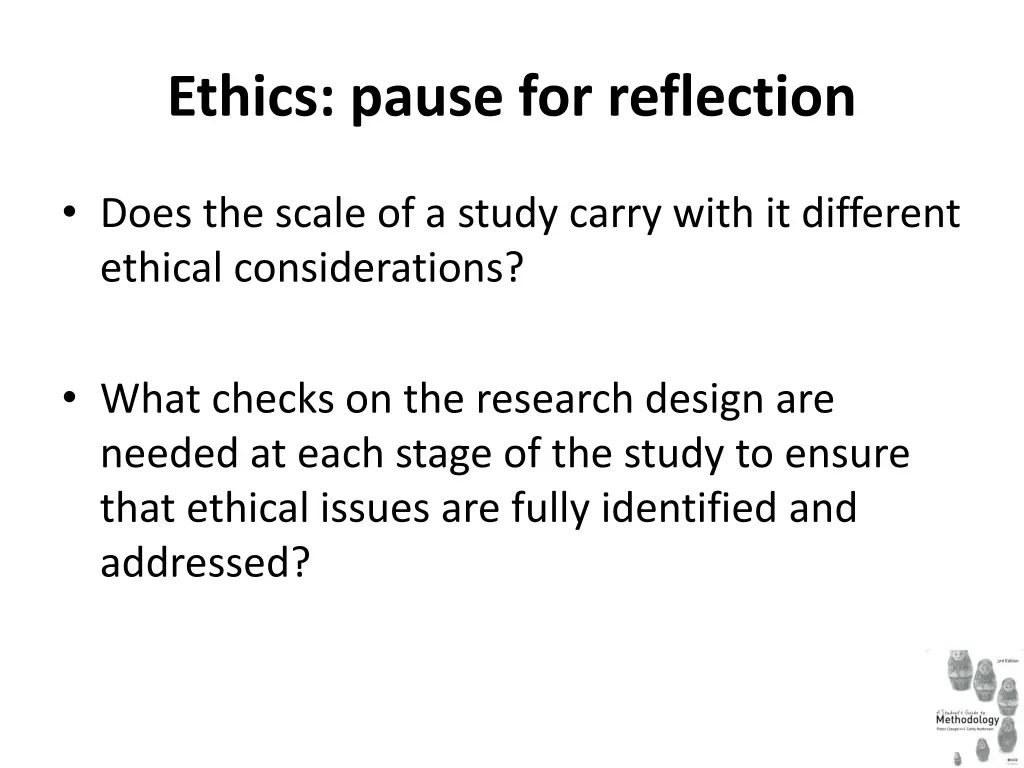 ethics pause for reflection