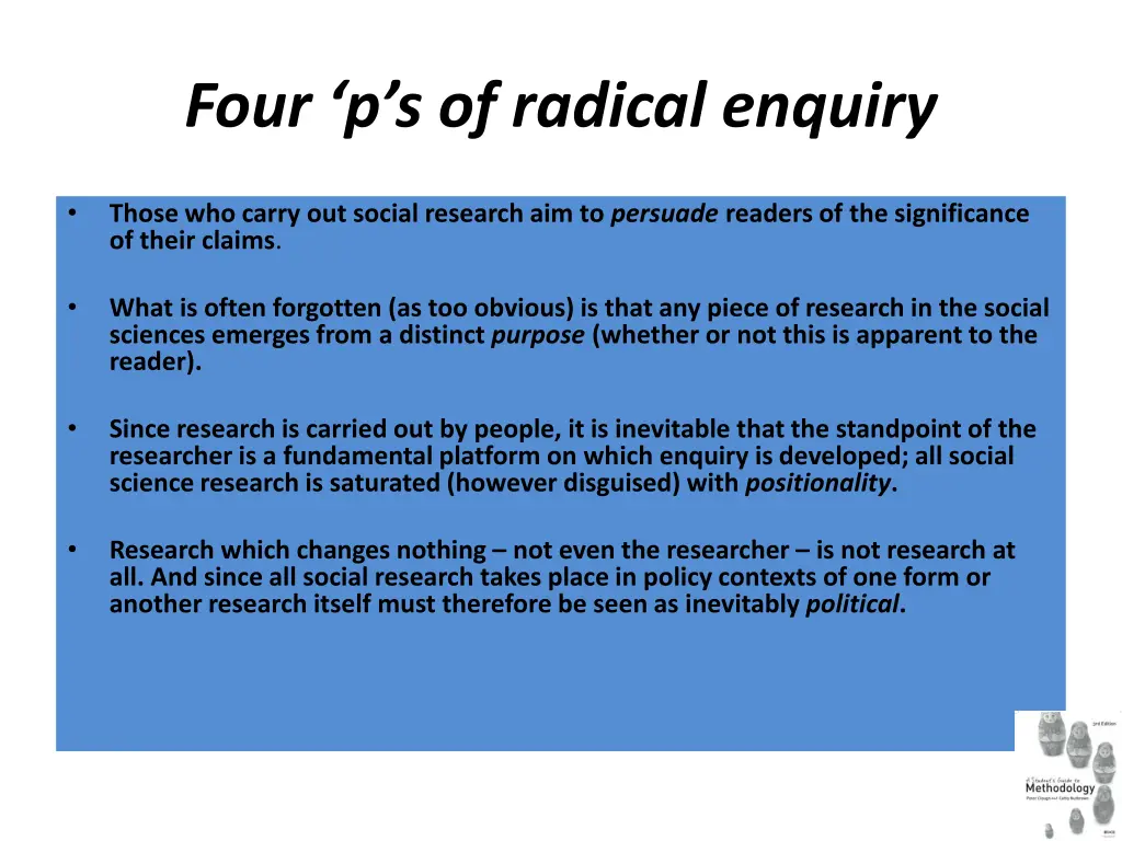 four p s of radical enquiry