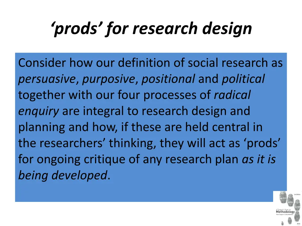 prods for research design
