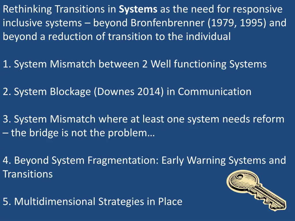 rethinking transitions in systems as the need