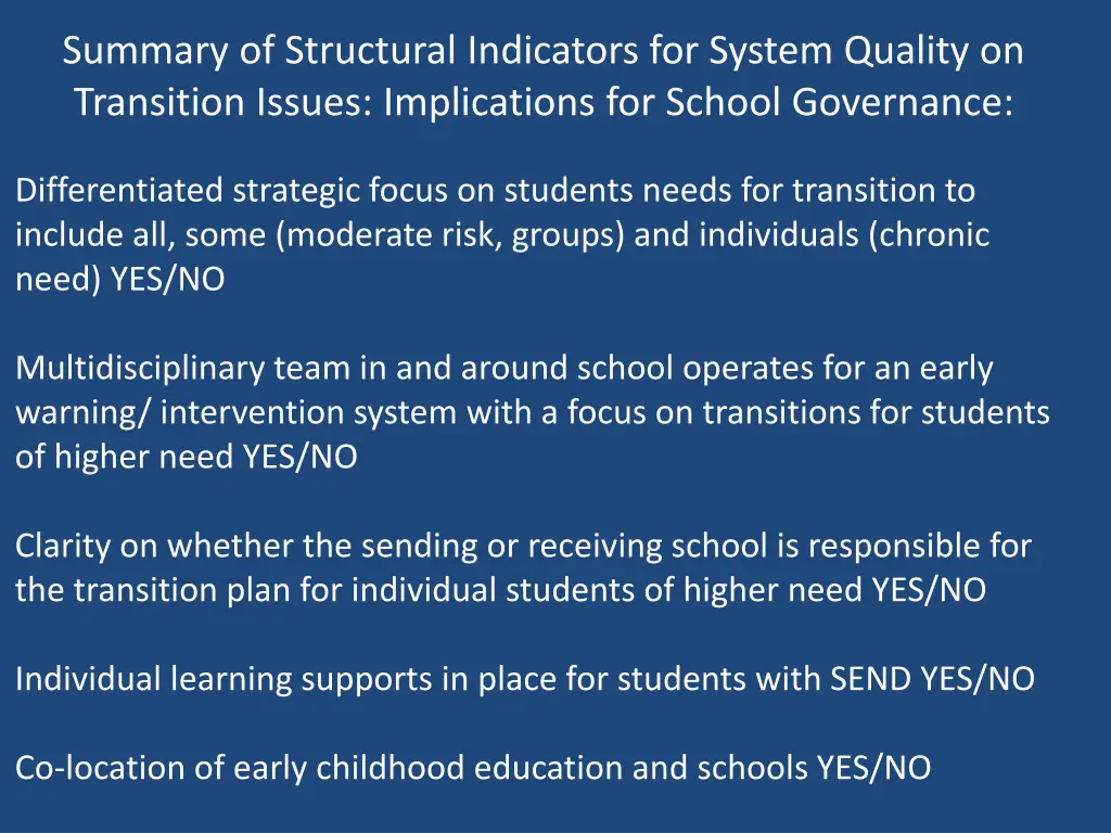 summary of structural indicators for system