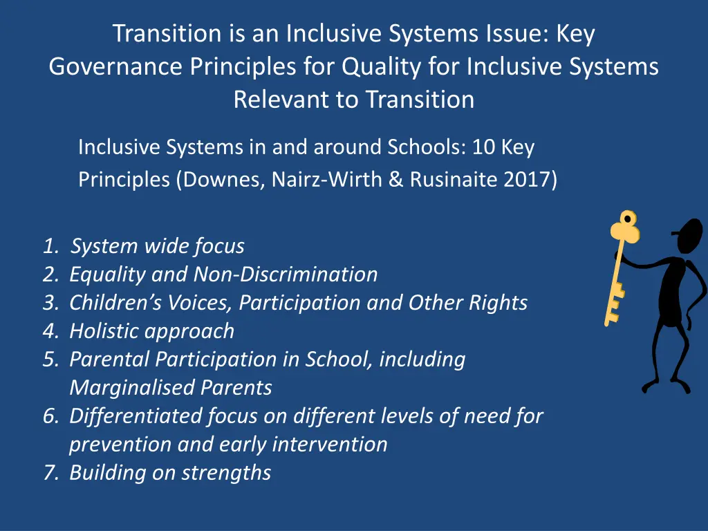 transition is an inclusive systems issue