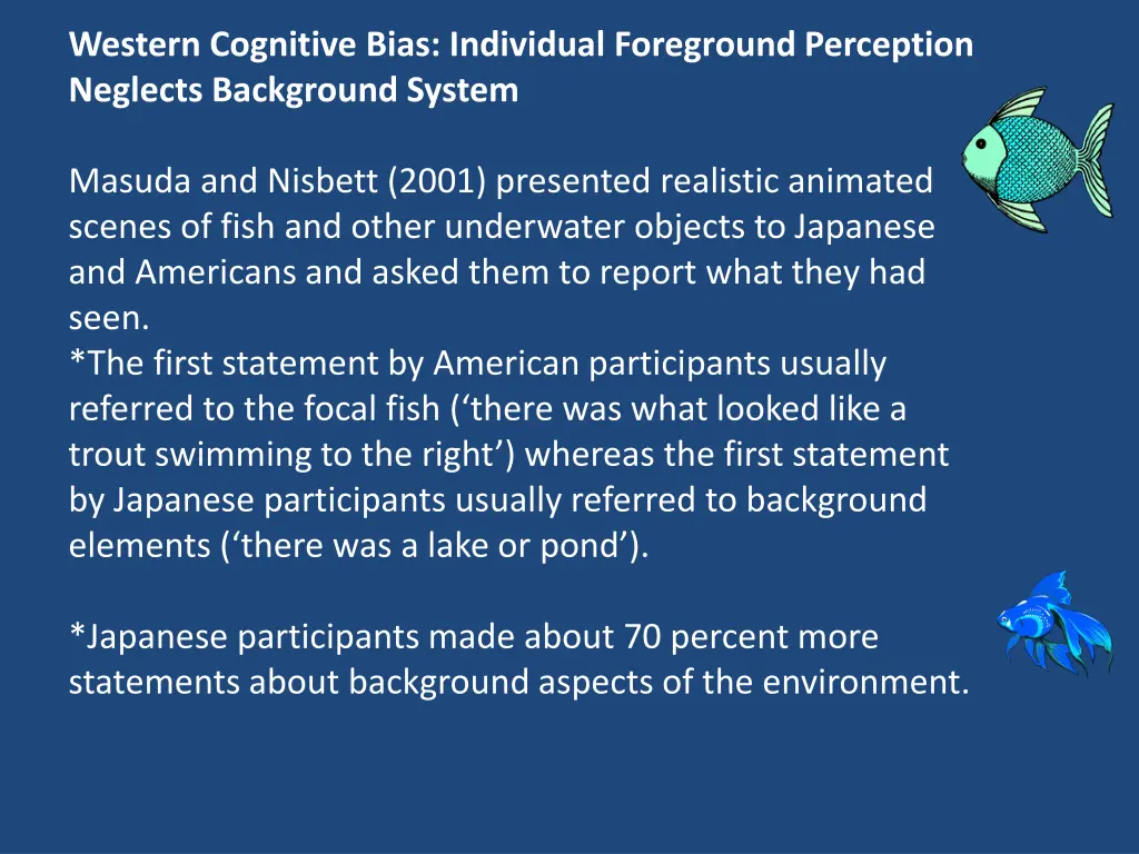 western cognitive bias individual foreground