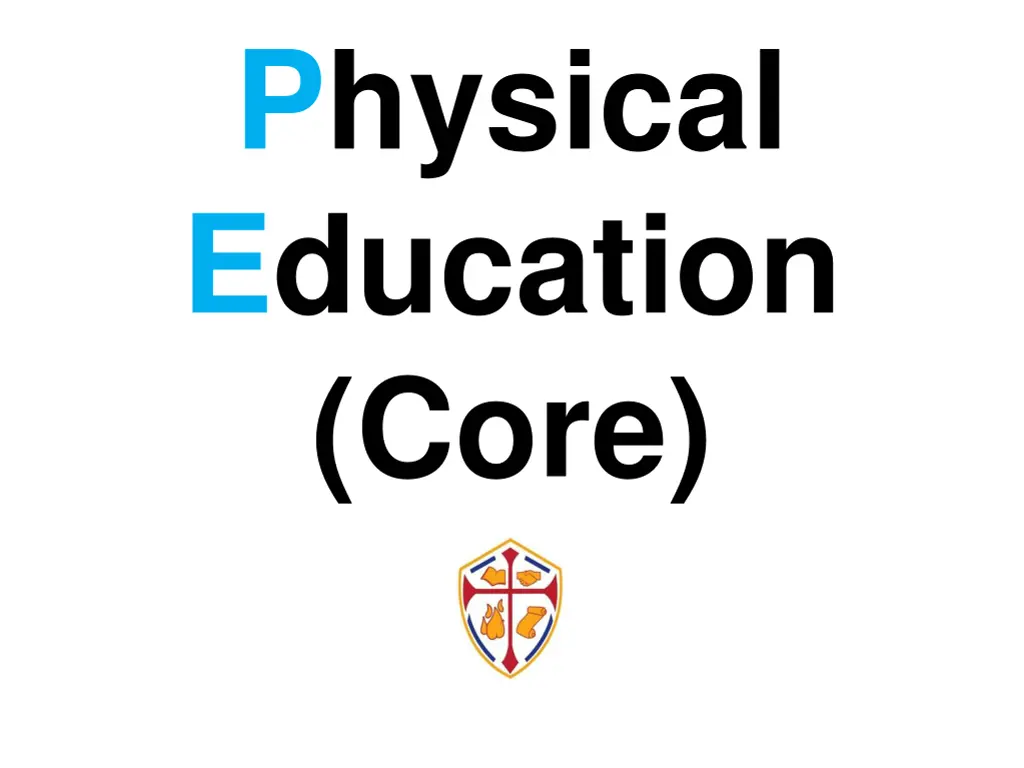 physical education core