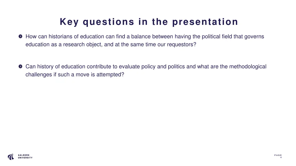 key questions in the presentation