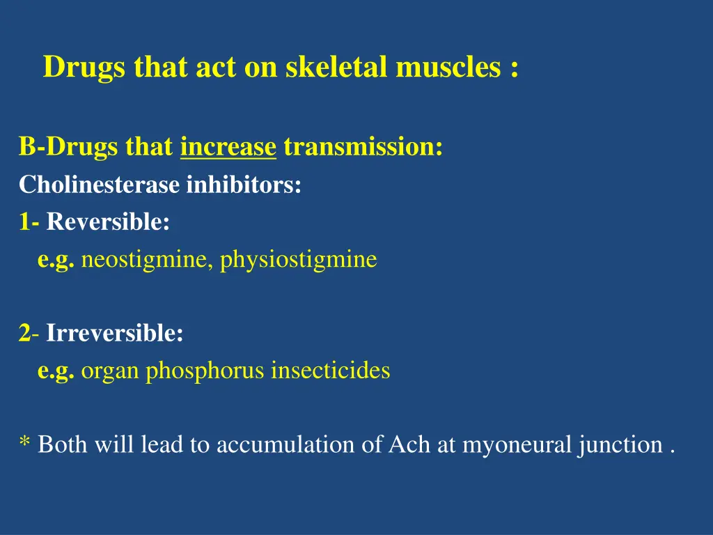 drugs that act on skeletal muscles 4