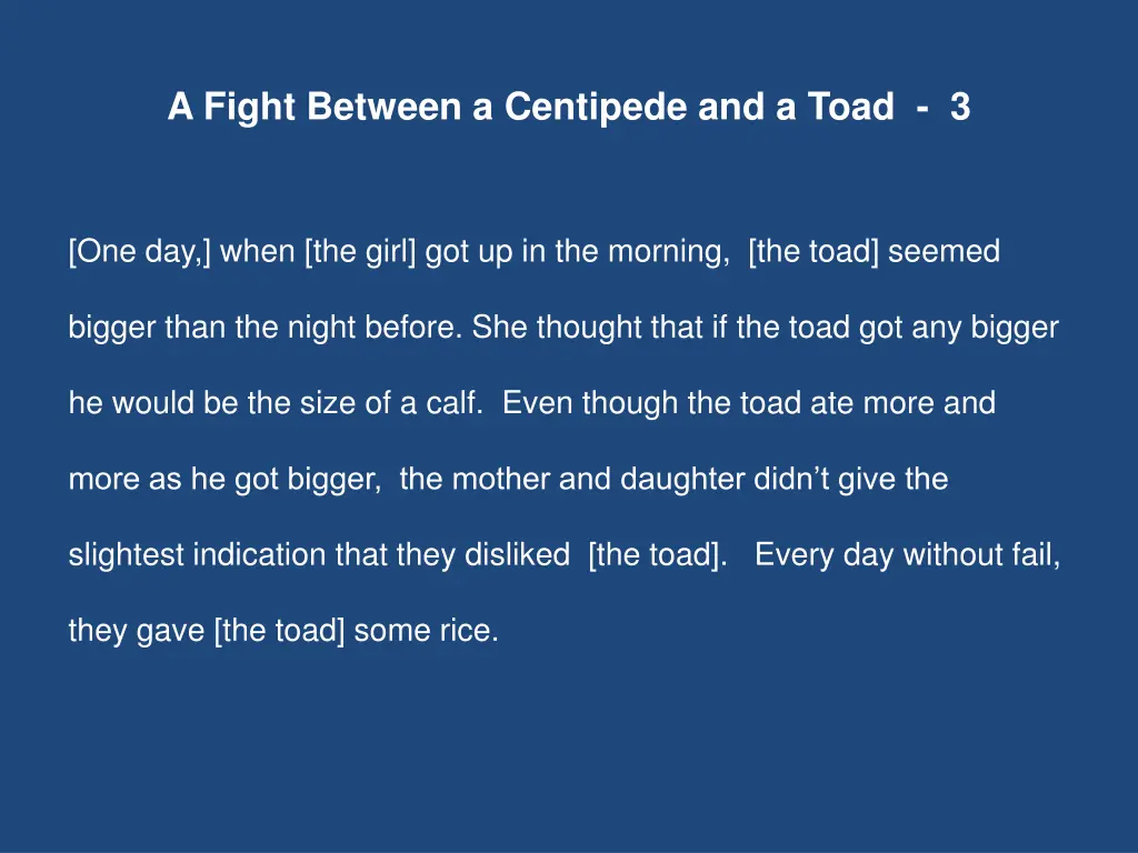 a fight between a centipede and a toad 3